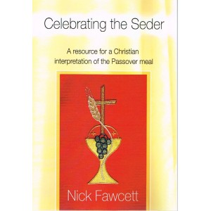Celebrating The Seder by Nick Fawcett